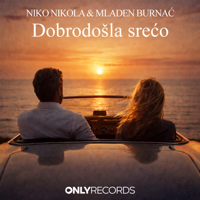 Novi singl “Dobrodošla srećo” nastavak uspješne suradnje Nika Nikole i Mladena Burnaća